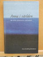 Anna i v&auml;rlden : om Anna Rydstedts diktkonst