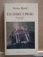 En d&aring;re i Prag : brev, tal, texter 1975-1990