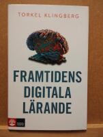 Framtidens digitala l&auml;rande