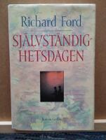 Sj&auml;lvst&auml;ndighetsdagen : [roman]