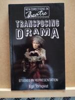 Transposing Drama: Studies in Representation