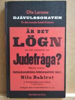 Dj&auml;vulssonaten - ur det svenska hatets historia