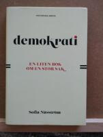Demokrati : en liten bok om en stor sak