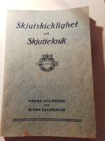 Skjutskicklighet och skjutteknik