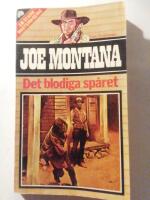 Joe Montana nr 7, Det blodiga sp&aring;ret