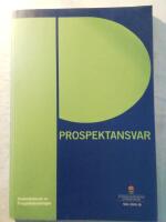 Prospektansvar : slutbetänkande