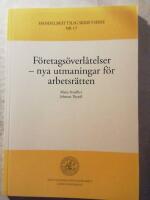 Företagsöverlåtelse  : nya utmaningar för arbetsrätten