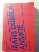 Irans dubbla ansikte