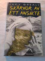 Sk&auml;rvor av ett ansikte