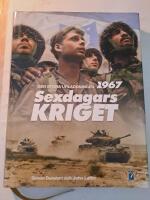 Sexdagarskriget : den stora urladdningen 1967