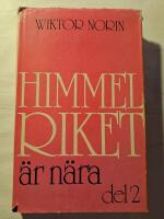 Himmelriket &auml;r n&auml;ra del 2