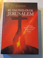 Be om frid &ouml;ver Jerusalem 