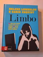 Limbo : en bok om dem som fastnat i entr&eacute;n till vuxenv&auml;rlden till deras oroliga, arga och vilsna f&ouml;r&auml;ldrar