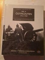 &Ouml;stfronten 1914-1920 : fr&aring;n Tannenberg till tysk-polska kriget