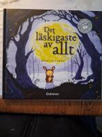 Det l&auml;skigaste av allt