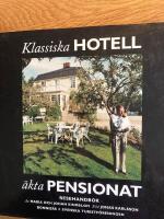 Klassiska hotell & &auml;kta pensionat
