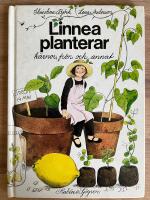 Linnea planterar k&auml;rnor, fr&ouml;n och annat