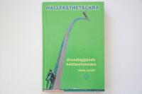 Grundl&auml;ggande h&aring;llfasthetsl&auml;ra