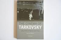 The cinema of Tarkovsky : labyrinths of space and time