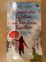 Ensamma hj&auml;rtan och heml&ouml;sa hundar