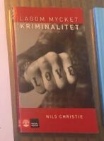 Lagom mycket kriminalitet