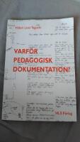 Varf&ouml;r pedagogisk dokumentation?