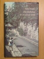 Det f&ouml;rflutna &auml;r ett annat land