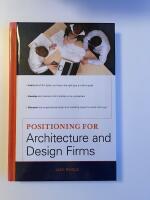 Positioning for Architecture and Design Firms