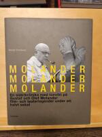 Molander, Molander, Molander. En sl&auml;ktkr&ouml;nik med tonvikt p&aring; Gustaf och Olof