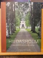 Hildasholm : Axel Munthes g&aring;va till sin hustru