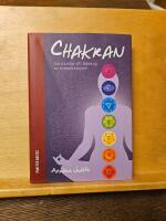 Chakran: sju nycklar till l&auml;kning av energikroppen