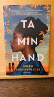 Ta min hand