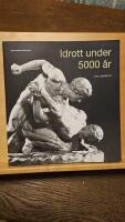 Idrott under 5000 &aring;r