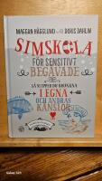 Simskola f&ouml;r sensitivt beg&aring;vade : s&aring; slipper du drunkna i egna och andras k&auml;nslor