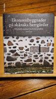 Ekonomibyggnader p&aring; sk&aring;nska herrg&aring;rdar : id&eacute;historiska speglingar i lantbrukets arkitektur