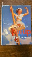 L'Age d'or de la pin up am&eacute;ricaine