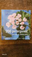 200 pelargoner och hur du sk&ouml;ter dem