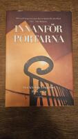 Innanf&ouml;r portarna : Stockholms trapphus 1880-1940