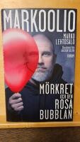 Markoolio, m&ouml;rkret och den rosa bubblan