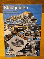 Sl&auml;ktjakten : reportage och tips om konsten att hitta sina r&ouml;tter