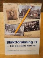 Sl&auml;ktforskning 2 - s&ouml;k din sl&auml;kts historia