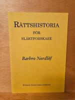 Ordna ditt sl&auml;ktarkiv + Ordbok f&ouml;r sl&auml;ktforskare + R&auml;ttshistoria f&ouml;r sl&auml;ktforskare