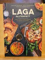 Laga glutenfritt : pasta, pizza, pajer, piroger & andra klassiker
