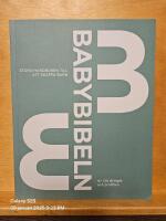 Babybibeln : stora handboken till att skaffa barn
