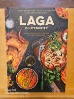 Laga glutenfritt : pasta, pizza, pajer, piroger & andra klassiker