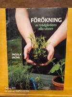 F&ouml;r&ouml;kning av tr&auml;dg&aring;rdens alla v&auml;xter