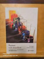 Barnet och musiken : En introduktion i musikpedagogik f&ouml;r f&ouml;rskoll&auml;rare