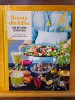 Boosta din h&auml;lsa med naturens superfoods