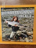 Laxflugans magi : fr&aring;n bindst&auml;d till laxpool