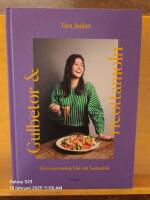 Gulbetor och ricottamoln : en receptsamling fr&aring;n mitt hemmak&ouml;k